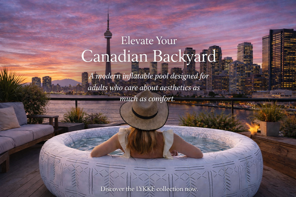 Inflatable Pools for Adults in Canada | LYKKE – LYKKESHOP.COM